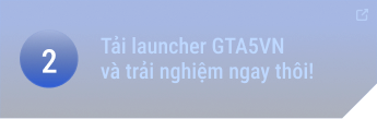 Tải Launcher GTA5VN